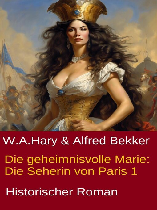 Title details for Die geheimnisvolle Marie by Alfred Bekker - Available